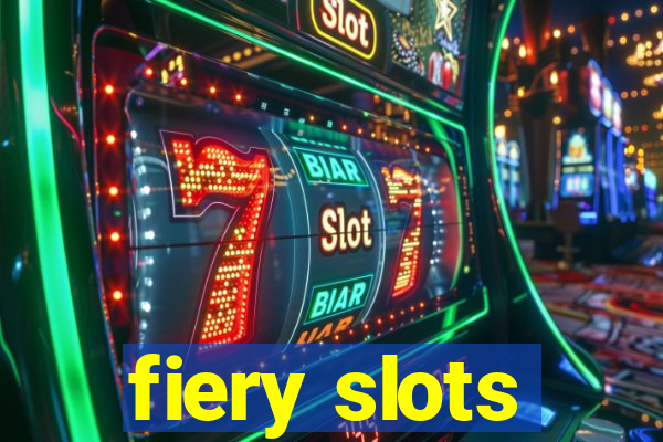 fiery slots