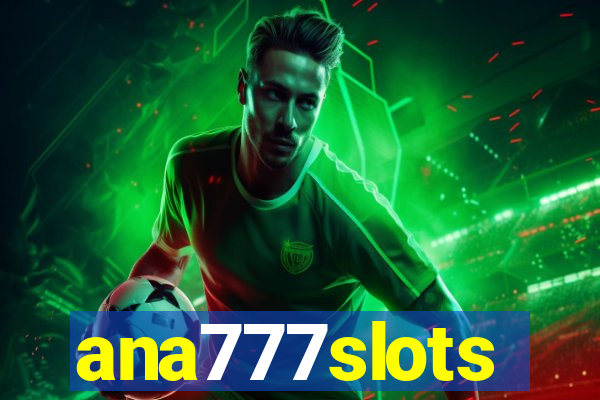 ana777slots