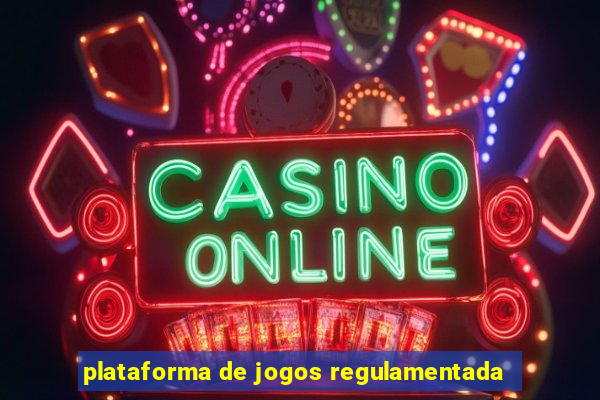 plataforma de jogos regulamentada