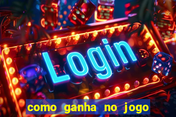 como ganha no jogo do tigrinho