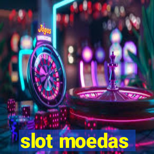 slot moedas