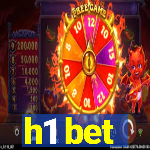 h1 bet