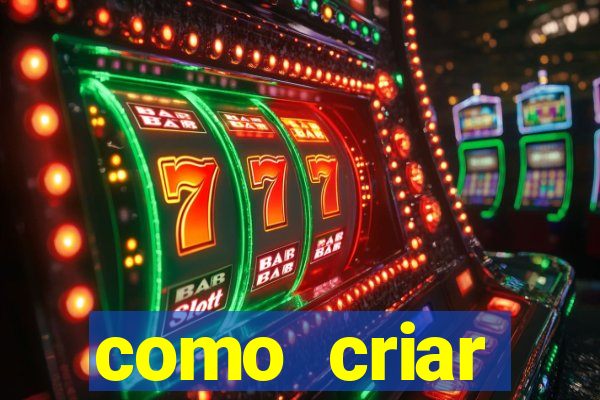 como criar plataforma de jogo do tigre