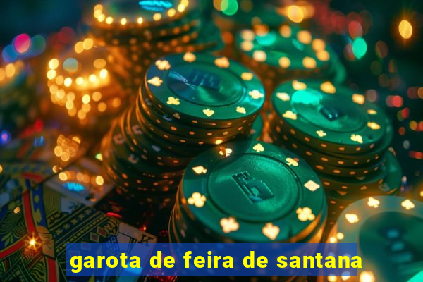 garota de feira de santana