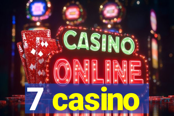 7 casino