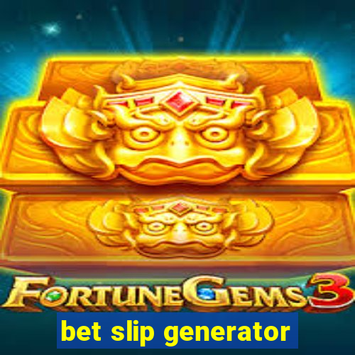 bet slip generator