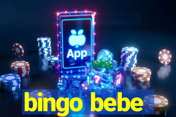 bingo bebe