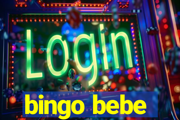 bingo bebe