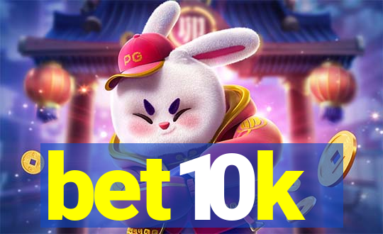 bet10k