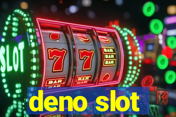 deno slot