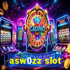 asw0zz slot