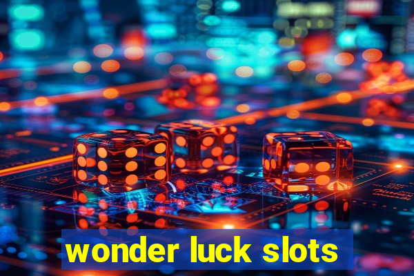 wonder luck slots