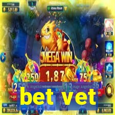 bet vet