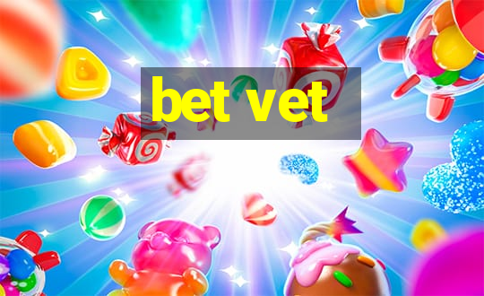 bet vet