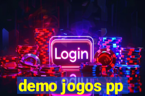 demo jogos pp