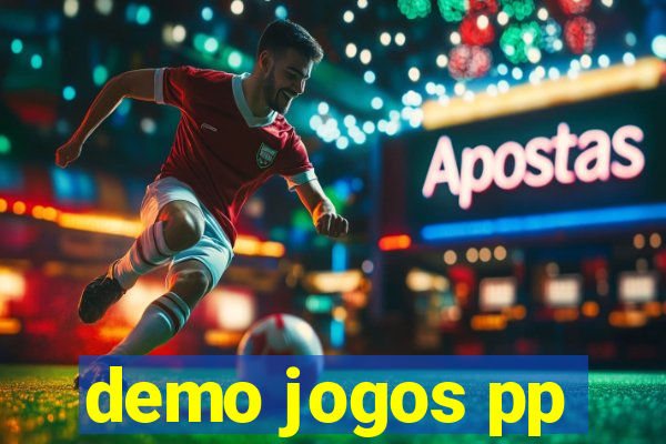 demo jogos pp