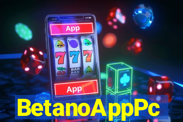 BetanoAppPc