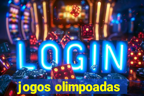 jogos olimpoadas