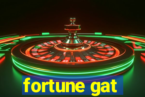 fortune gat