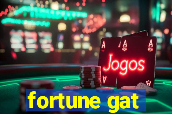 fortune gat