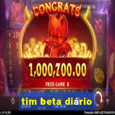 tim beta diário