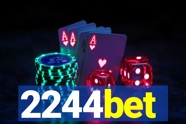 2244bet