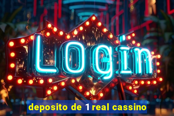 deposito de 1 real cassino