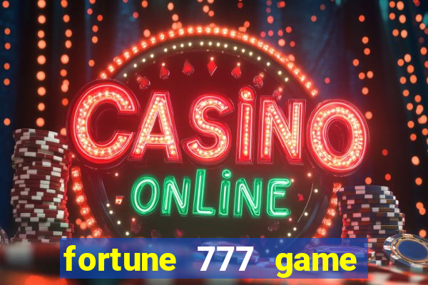 fortune 777 game slot online