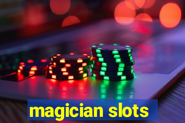 magician slots