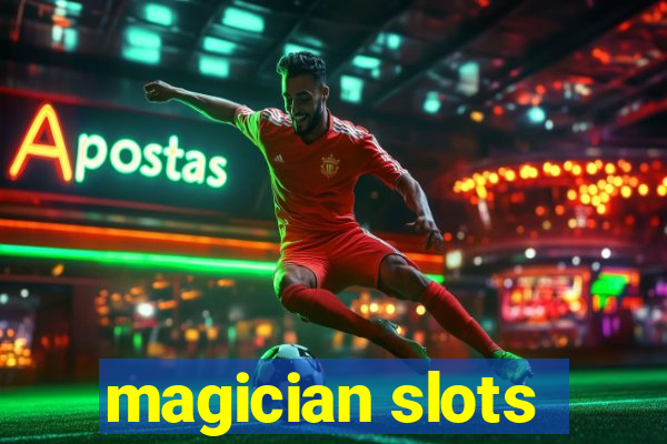 magician slots