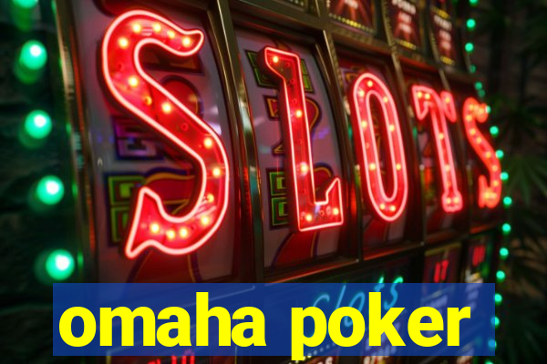 omaha poker