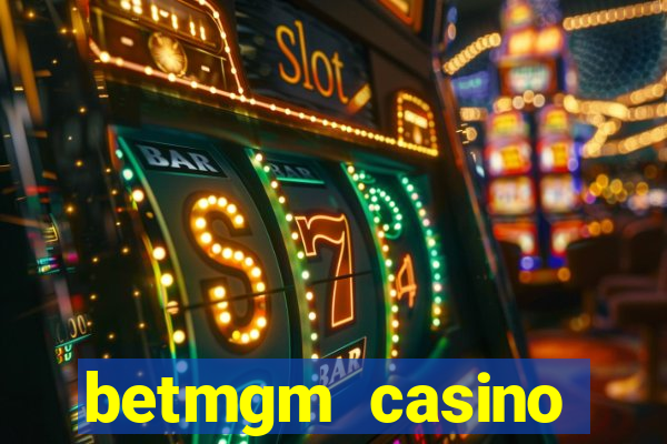 betmgm casino ontario bonus