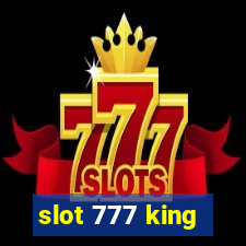 slot 777 king