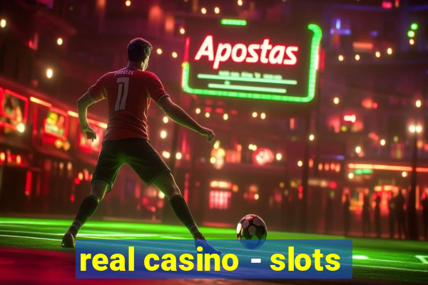 real casino - slots