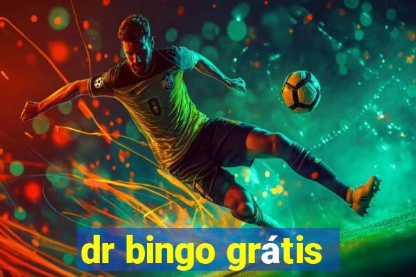 dr bingo grátis