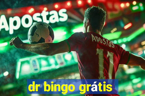 dr bingo grátis