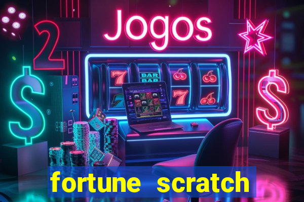 fortune scratch life paga