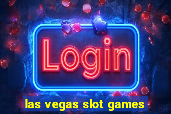 las vegas slot games