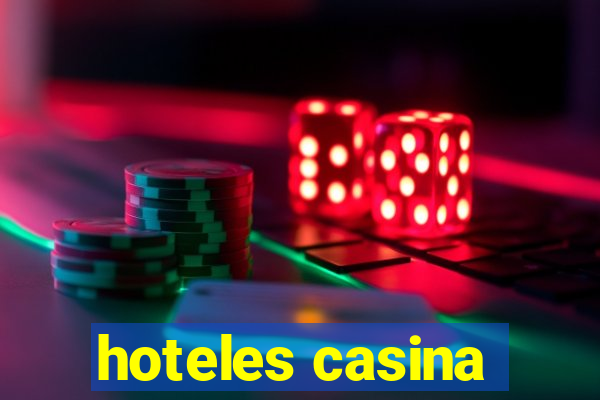 hoteles casina