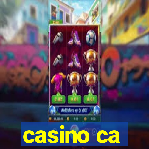 casino ca