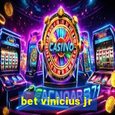 bet vinicius jr