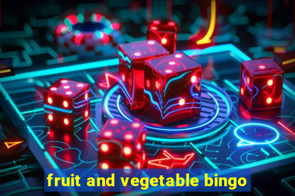 fruit and vegetable bingo