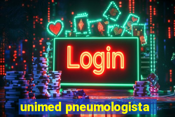 unimed pneumologista