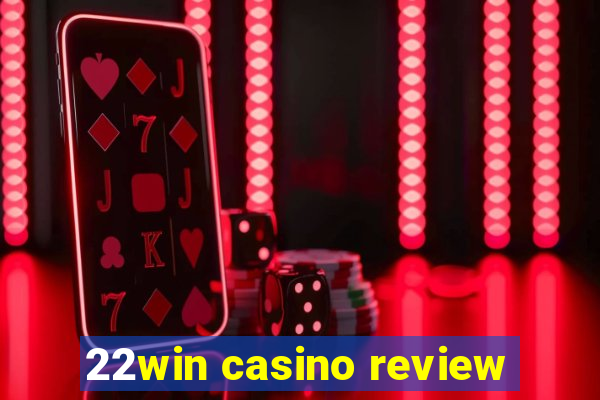 22win casino review