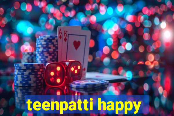 teenpatti happy