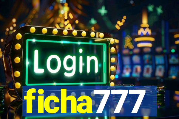 ficha777