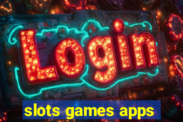 slots games apps