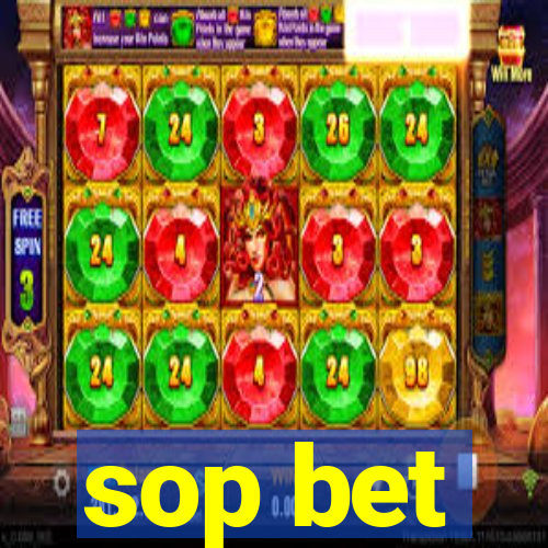 sop bet