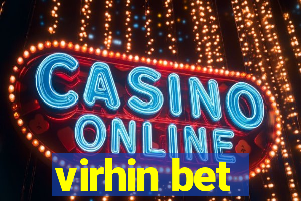 virhin bet