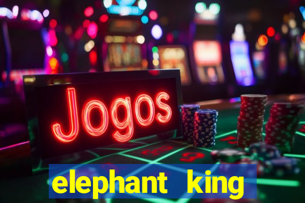 elephant king online slot